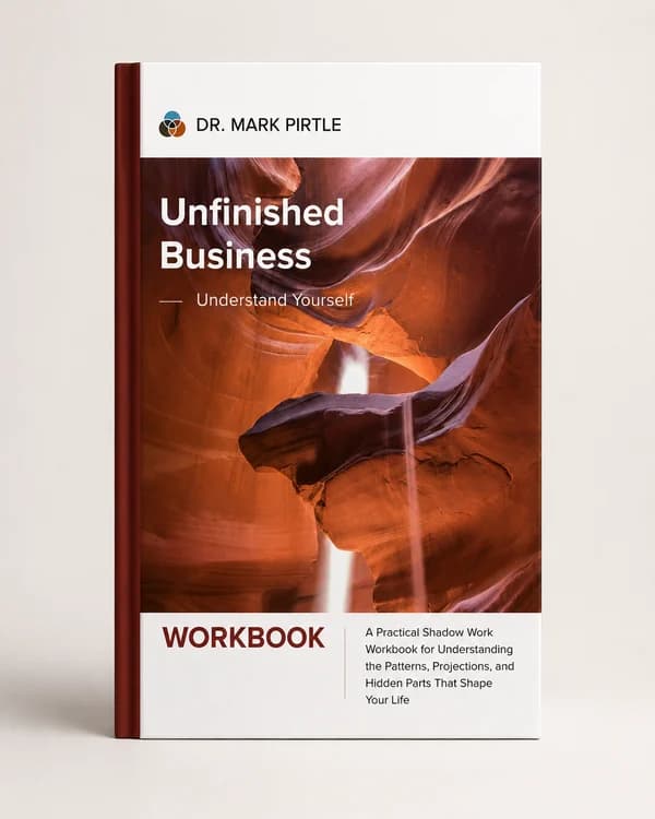 Unfinished Business — Understand Yourself